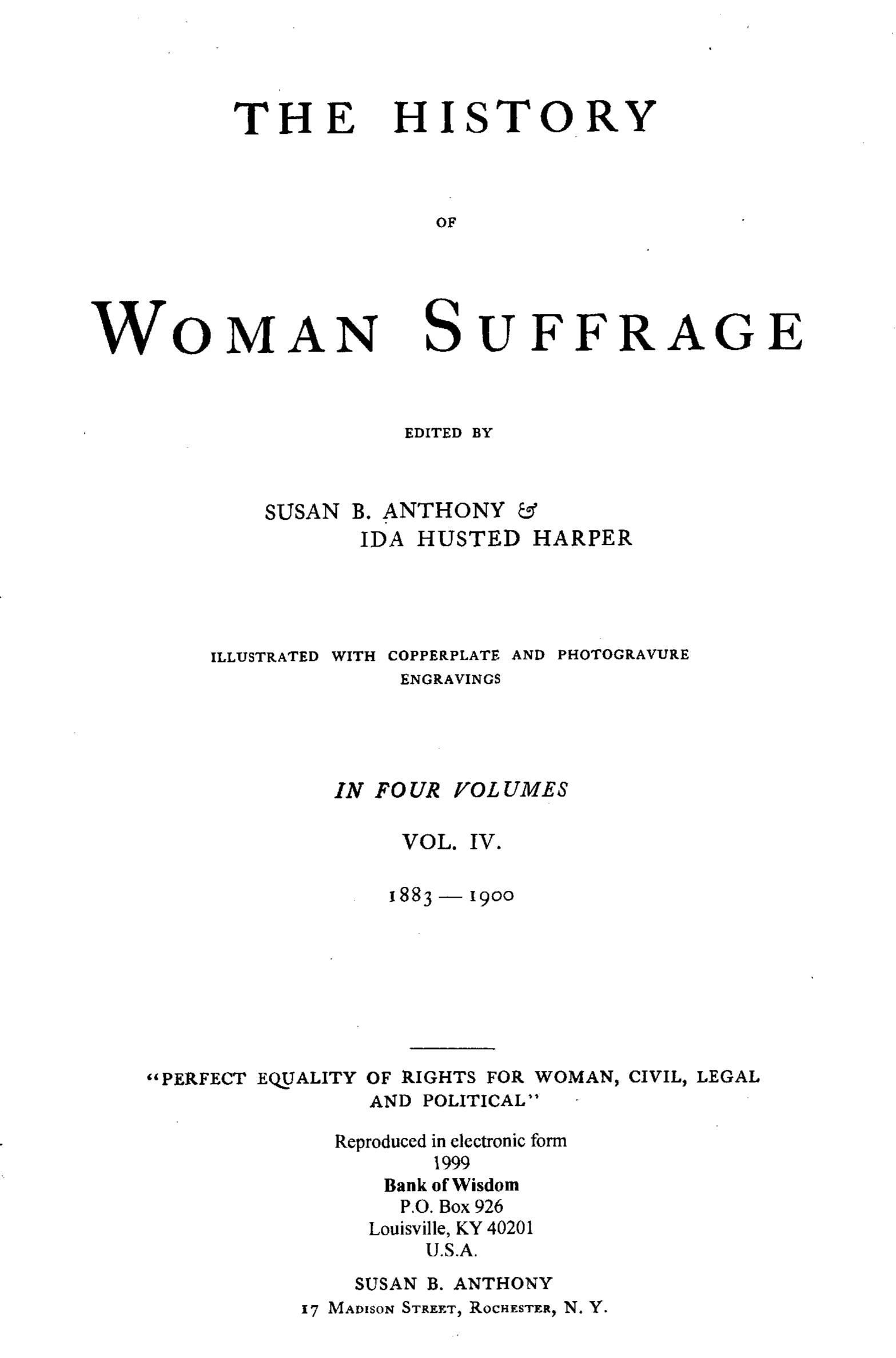 (image for) The History of Women Suffrage, Vol. 4 of 6 Vols.